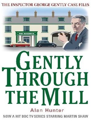 cover image of Gently through the Mill